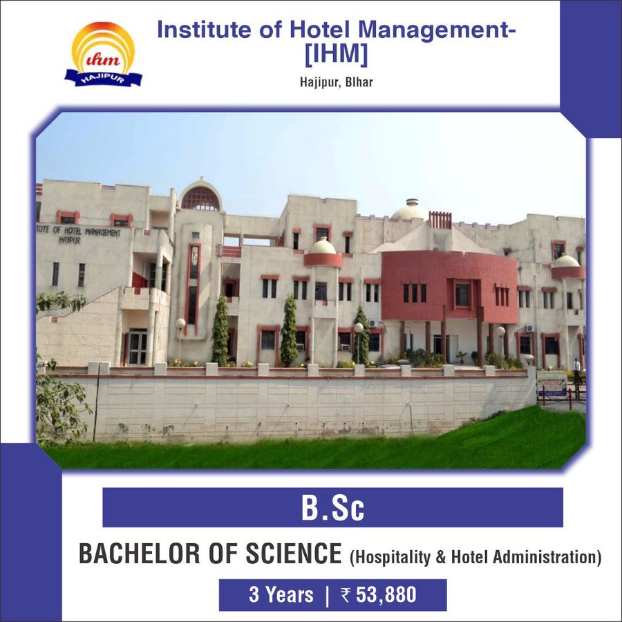 Institute of Hotel Management -Hajipur